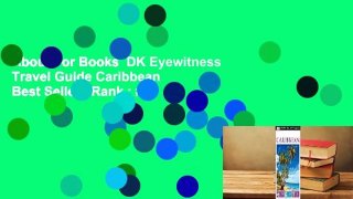 About For Books  DK Eyewitness Travel Guide Caribbean  Best Sellers Rank : #2