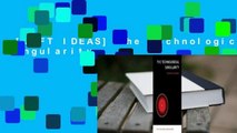 [GIFT IDEAS] The Technological Singularity