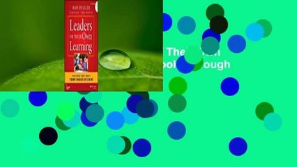 [MOST WISHED]  Leaders of Their Own Learning: Transforming Schools Through Student-Engaged