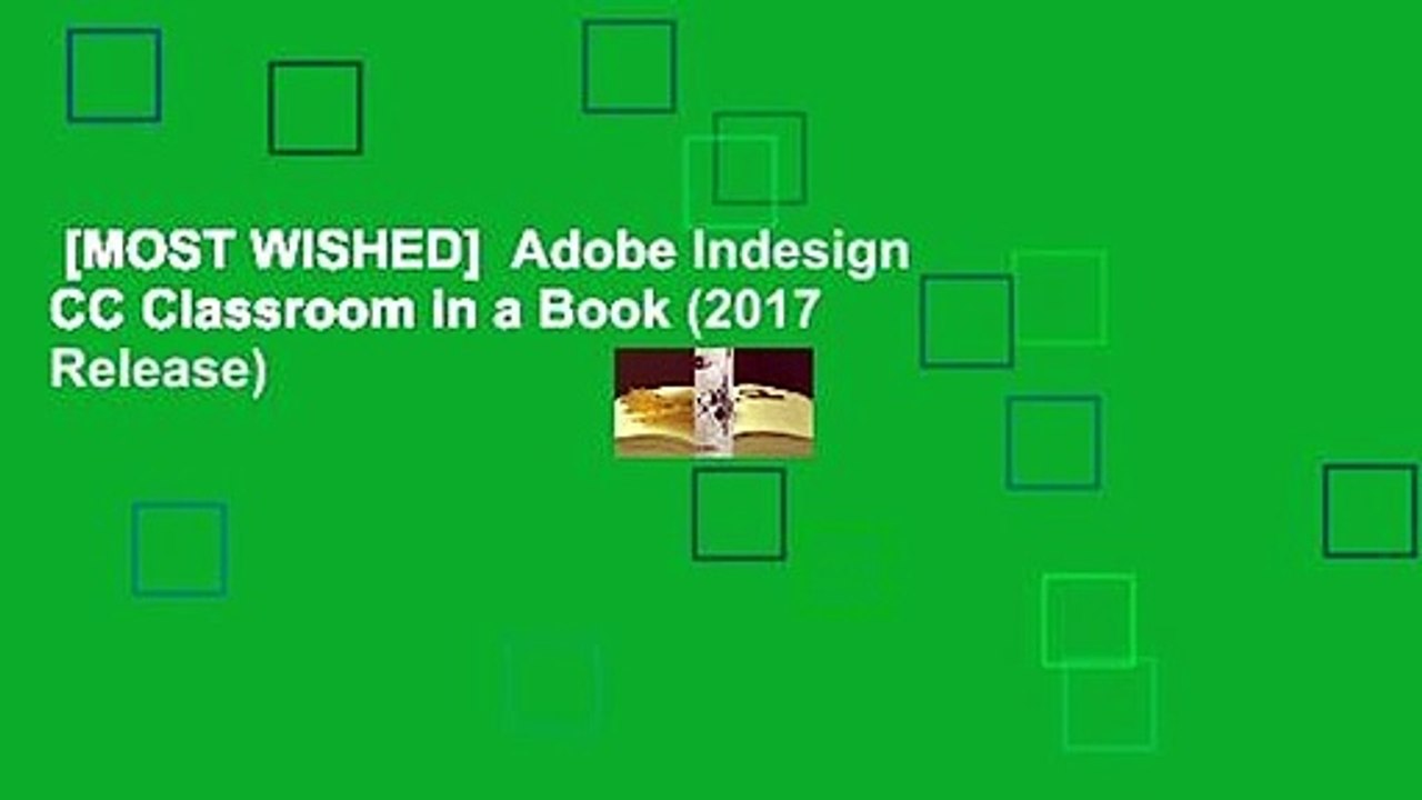 [MOST WISHED]  Adobe Indesign CC Classroom in a Book (2017 Release)