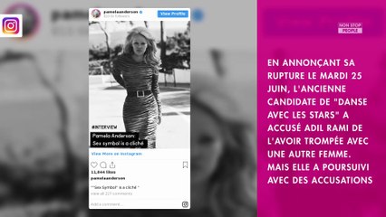 Pamela Anderson : son message rassurant après sa rupture avec Adil Rami