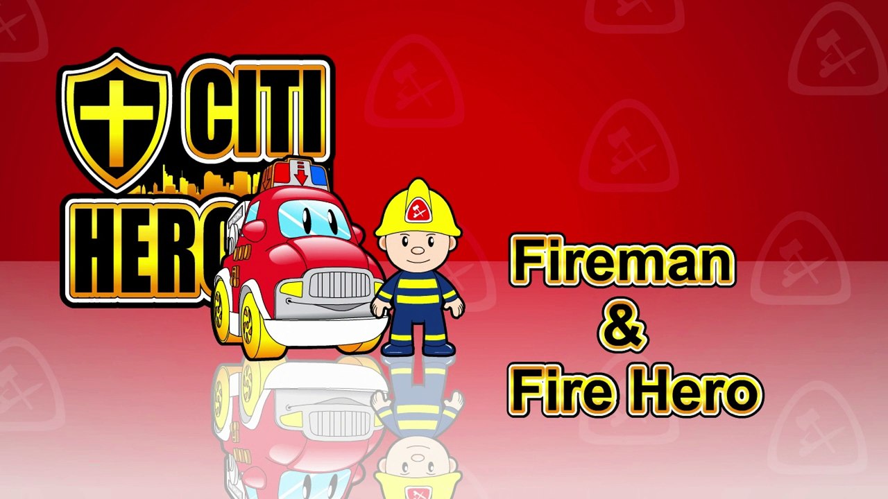 Citi Heroes EP02 "Fireman & Fire Hero”