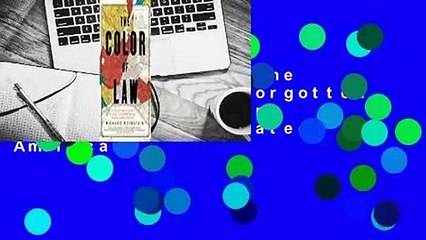 About For Books  The Color of Law: A Forgotten History of How Our Government Segregated America