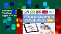 About For Books  The Caregiver s Toolbox: Checklists, Forms, Resources, Mobile Apps, and Straight