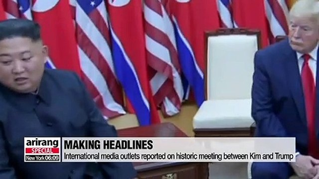 International media outlets report on historic meeting between Trump and Kim