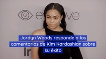 Jordyn Woods responde a los comentarios de Kim Kardashian sobre su éxito