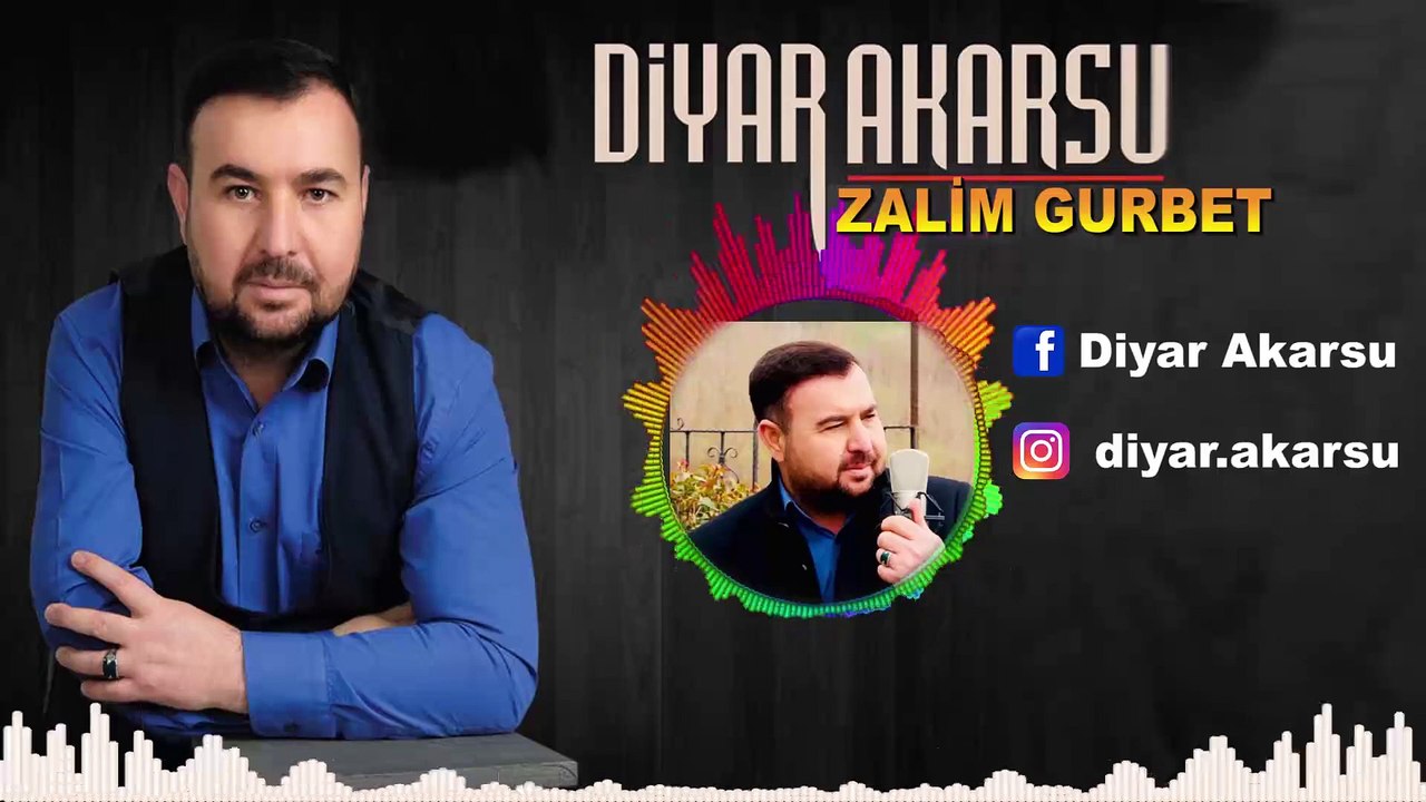 DİYAR AKARSU ZALİM GURBET