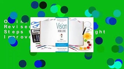 Online Vision for Life, Revised Edition: Ten Steps to Natural Eyesight Improvement  For Trial