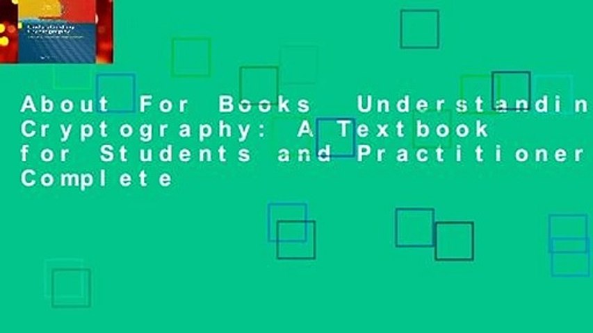 About For Books  Understanding Cryptography: A Textbook for Students and Practitioners Complete