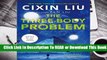 Three-Body Problem, The (Remembrance of Earth s Past)  For Kindle