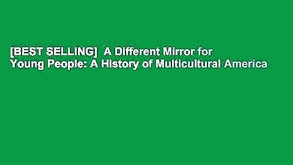 [BEST SELLING]  A Different Mirror for Young People: A History of Multicultural America