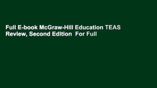 Full E-book McGraw-Hill Education TEAS Review, Second Edition  For Full