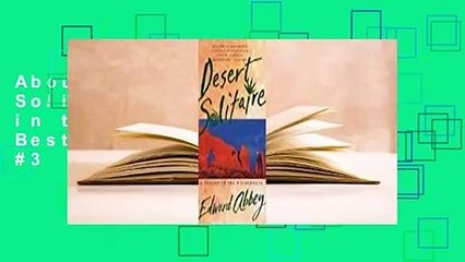 About For Books  Desert Solitaire: A Season in the Wilderness  Best Sellers Rank : #3