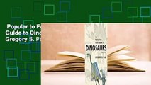 Popular to Favorit  The Princeton Field Guide to Dinosaurs: Second Edition by Gregory S. Paul