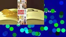 Full E-book  Ramen Otaku: Mastering Ramen at Home Complete