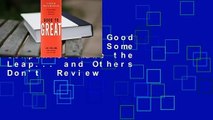 Full E-book  Good to Great: Why Some Companies Make the Leap... and Others Don't  Review