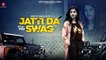 JATTI DA SWAG ( Official Video ) NEETU BHALLA - Latest Punjabi Songs 2019