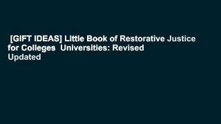 [GIFT IDEAS] Little Book of Restorative Justice for Colleges  Universities: Revised  Updated