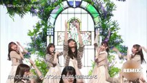 乃木坂46 / Sing Out !【REMIX】