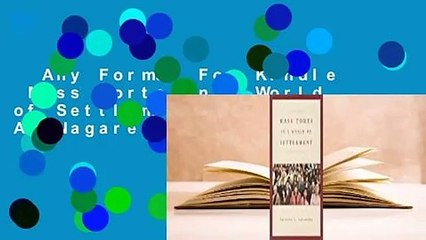 Any Format For Kindle  Mass Torts in a World of Settlement by Richard A. Nagareda