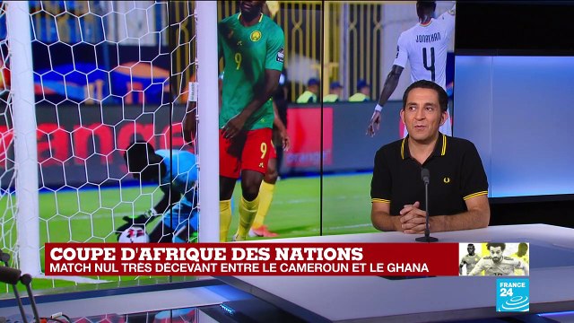 CAN-2019 - Cameroun - Ghana (0-0)- comment expliquer ce match si décevant
