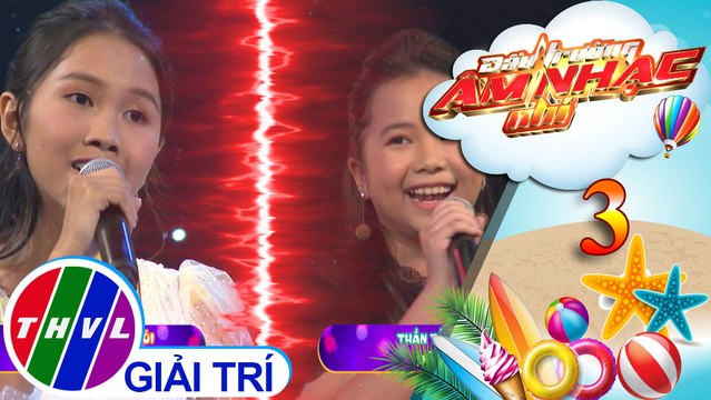 Đấu trường âm nhạc nhí - Tập 3[5]: Đất Phương Nam - Thanh Thủy, Hà My