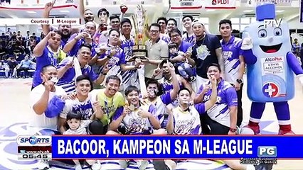 Bacoor, kampeon sa M-League