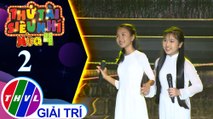 THVL | Thử tài siêu nhí 2019 - Tập 2[4]: Giấc ngủ đầu nôi – Dư Phạm Ngọc Diệp, Ngô Thị Thanh Thủy