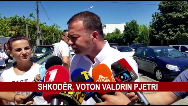 SHKODËR, VOTON VALDRIN PJETRI