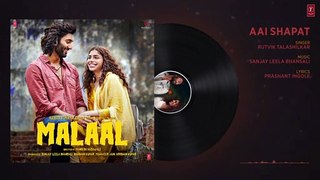 Full Audio- AAI SHAPAAT - Malaal - Sharmin Segal - Meezaan - Sanjay Leela Bhansali