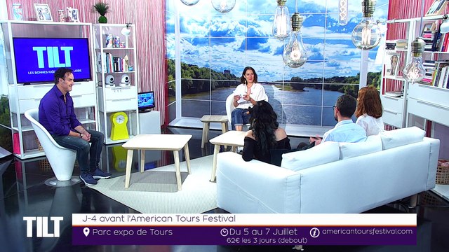 TILT - 01/07/2019 Partie 2 - J-4 avant l'American Tours Festival