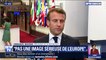 Sommet européen suspendu: "Nous donnons une image de l'Europe qui n'est pas sérieuse", déplore Emmanuel Macron