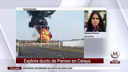 Explota ducto de Pemex en Celaya