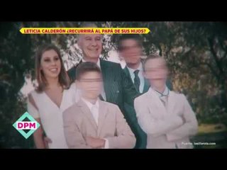 ¿Leticia Calderón acudirá al padre de sus hijos ahora que son adolescentes? | De Primera Mano