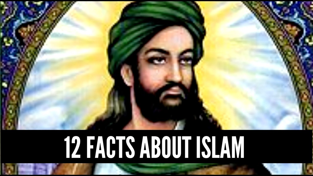 12 Facts About Islam & Prophet Mohammad In Their Text's Own Words