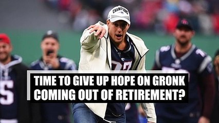 Time to stop hoping Gronk will come out of retirement?