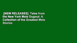 [NEW RELEASES]  Tales from the New York Mets Dugout: A Collection of the Greatest Mets Stories