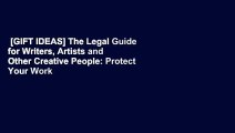 [GIFT IDEAS] The Legal Guide for Writers, Artists and Other Creative People: Protect Your Work