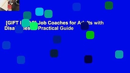 [GIFT IDEAS] Job Coaches for Adults with Disabilities: A Practical Guide