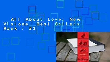 All About Love: New Visions  Best Sellers Rank : #3