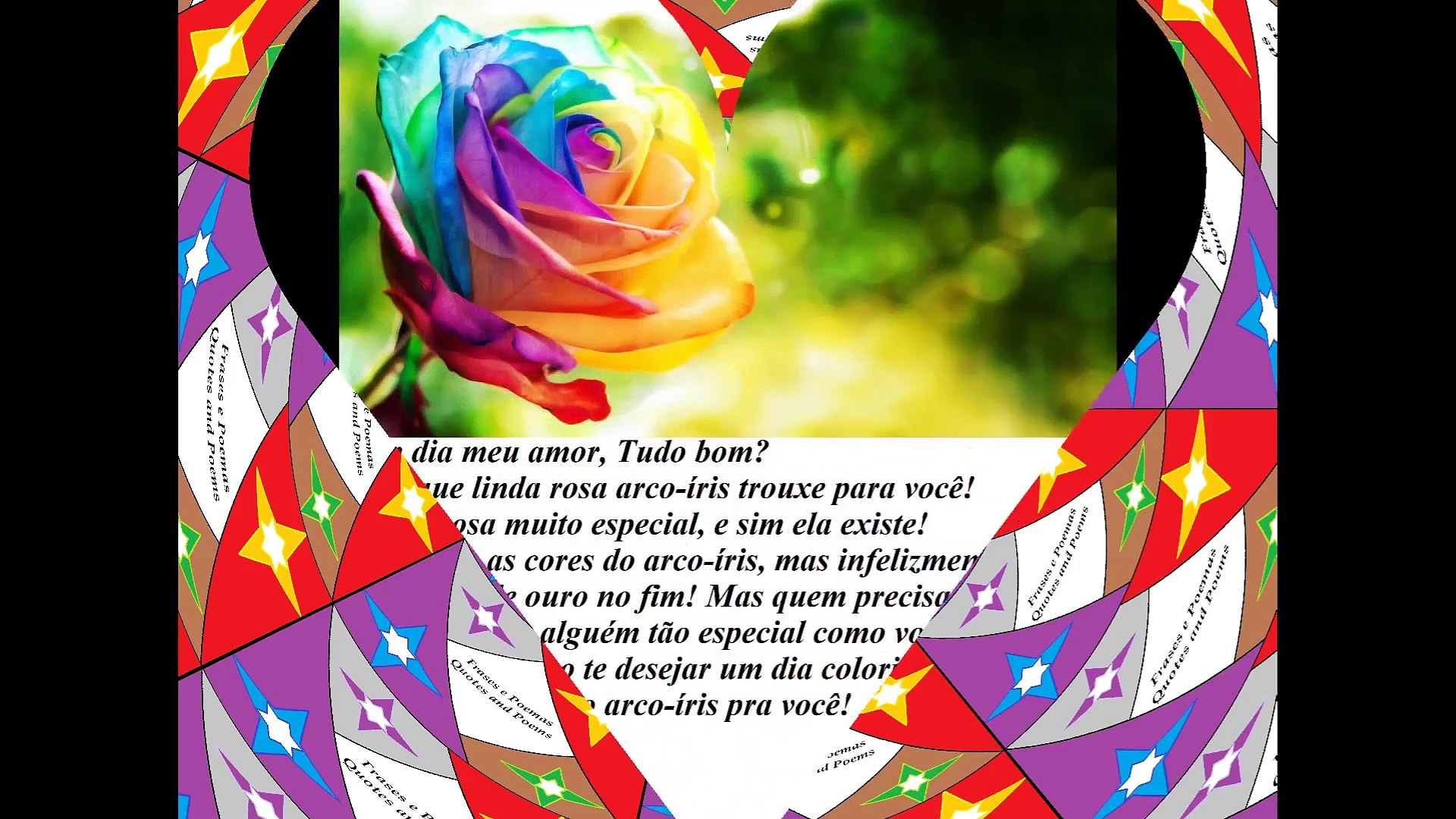Bom Dia Meu Amor Trouxe Uma Rosa Arco Iris Amo Voce Mensagem Frases E Poemas Video Dailymotion