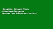 Dungeons   Dragons Player s Handbook (Dungeons   Dragons Core Rulebooks) Complete