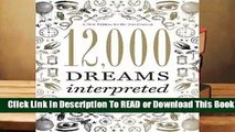 Full E-book  12,000 Dreams Interpreted  Review
