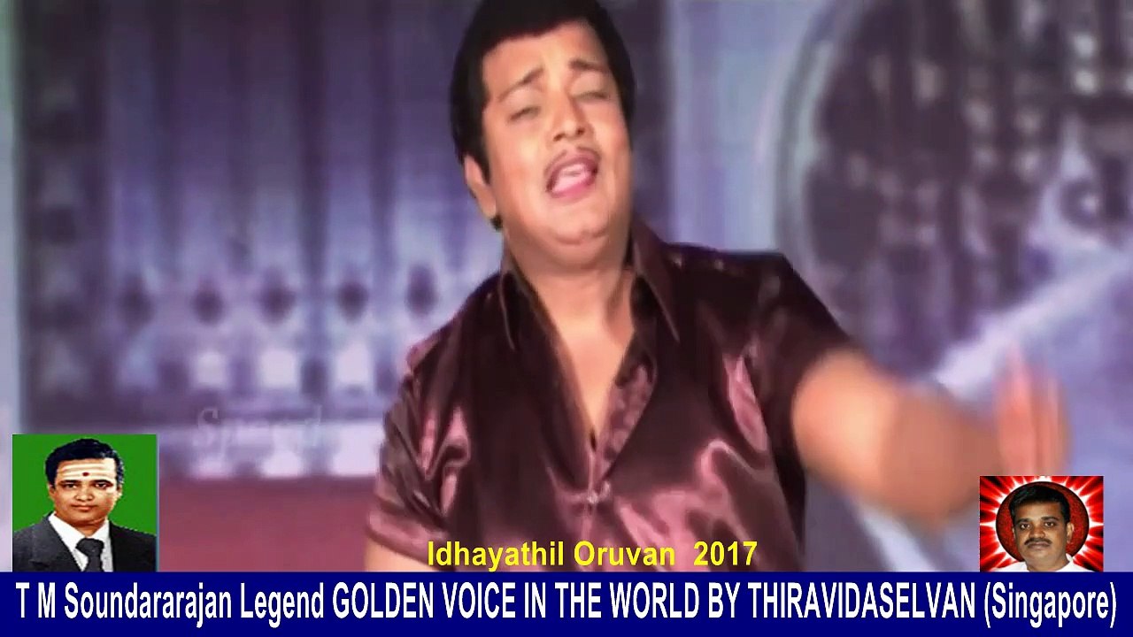 Idhayathil Oruvan   2017  T M Soundararajan Leg...