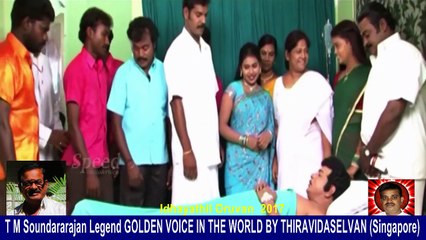 Idhayathil Oruvan   2017  T M Soundararajan Legend   son  TMS  Selvakumar  song  9
