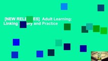 [NEW RELEASES]  Adult Learning: Linking Theory and Practice