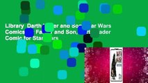 Library  Darth Vader and Son (Star Wars Comics for Father and Son, Darth Vader Comic for Star Wars