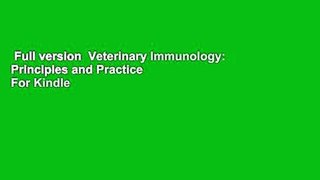 Full version  Veterinary Immunology: Principles and Practice  For Kindle