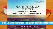 Full E-book  Radically Open Dialectical Behavior Therapy: Theory and Practice for Treating