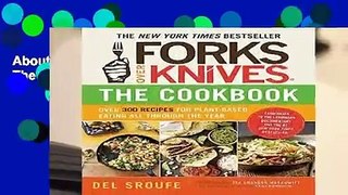 About For Books  Forks Over Knives - The Cookbook  For Kindle